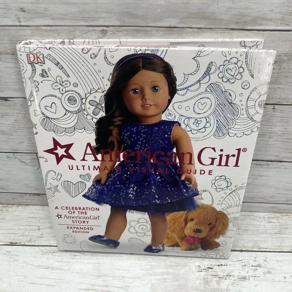 American Girl Ultimate Visual Guide 2016 Expanded Ed Celebration Of The Story - Picture 6 of 9